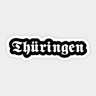 Thüringen (Thuringia) written with gothic font Sticker